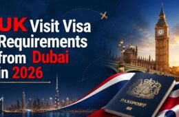 UK Visit Visa Requirements from Dubai in 2026: A Guide for UAE Residents